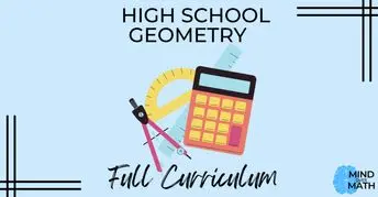 High School Geometry | Summer Review and Prepare | Full Curriculum